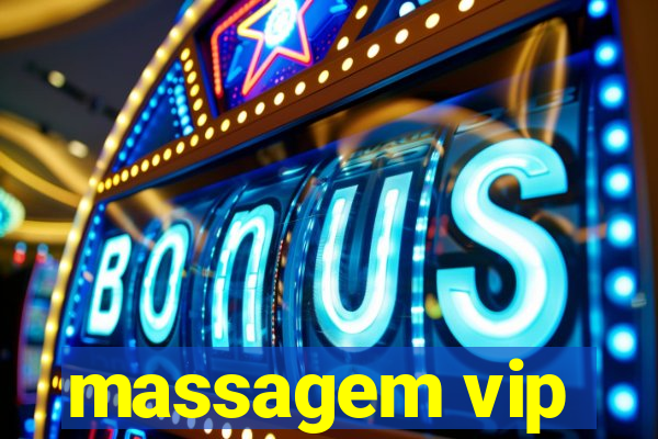 massagem vip